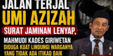 Jalan Terjal Umi Azizah, Surat Jaminan Lenyap, Mahmudi Kades Giriwetan Diduga Kuat Lindungi Warganya yang Tidak ada Itikad Baik