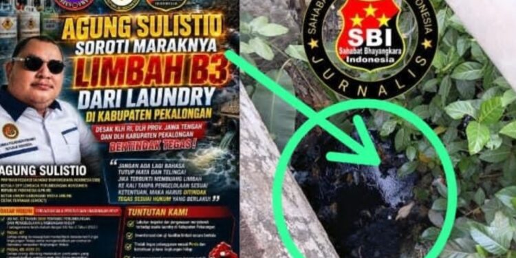 Agung Sulistio Soroti Dugaan Maraknya Limbah B3 Usaha Laundry di Pekalongan “Desak KLH RI & DLH Bertindak Tegas!
