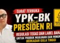 Surat Terbuka YPK-BK untuk Presiden RI: Muh Yusuf, SE., SH., MH., Minta Regulasi Tegas dan Label Bahaya untuk Produk Makanan dan Minuman Berkadar Gula Tinggi