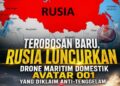 Inovasi Militer Rusia: Avatar 001 Drone Maritim Tanpa Awak ” Tidak Bisa Tenggelam
