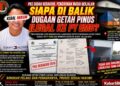 PKS Sudah Berakhir Pengiriman Masih Berjalan, Siapa Dibalik Dugaan Getah Pinus Ilegal ke PT EMB?