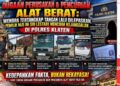 Dugaan Perusakan & Pencurian Alat Berat: Wendra Tertangkap Tangan Lalu Dilepaskan, Pemilik MJS 06 Sri Lestari Mencium Kejanggalan di Polres Klaten
