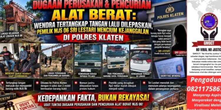 Dugaan Perusakan & Pencurian Alat Berat: Wendra Tertangkap Tangan Lalu Dilepaskan, Pemilik MJS 06 Sri Lestari Mencium Kejanggalan di Polres Klaten