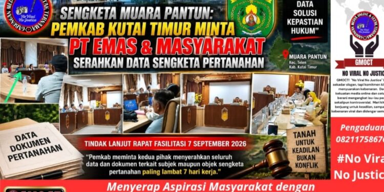 Sengketa Muara Pantun: Pemkab Kutai Timur Minta PT EMAS & Masyarakat Serahkan Data Sengketa Pertanahan