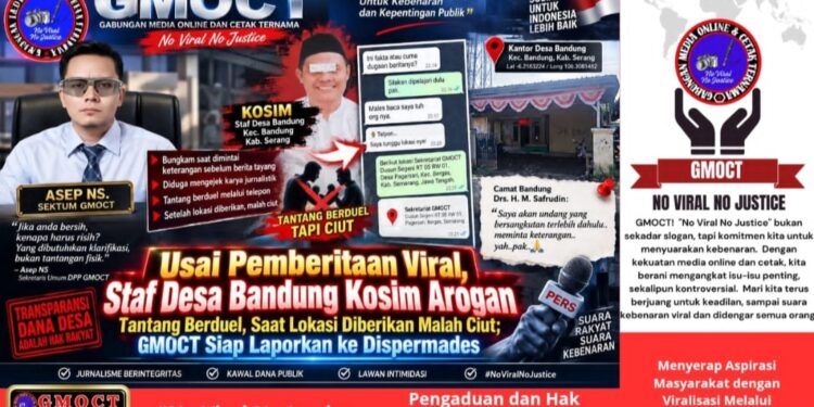 Usai Pemberitaan Viral, Staf Desa Bandung Kosim Arogan -Tantang Berduel, Saat Lokasi Diberikan Malah Ciut; GMOCT Siap Laporkan ke Dispermades