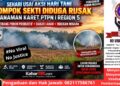 Sehari Usai Aksi Hari Tani, Tanaman Karet PTPN I Region 5 Diduga Dirusak Kelompok Sekti — Aparat Diminta Bertindak Cepat