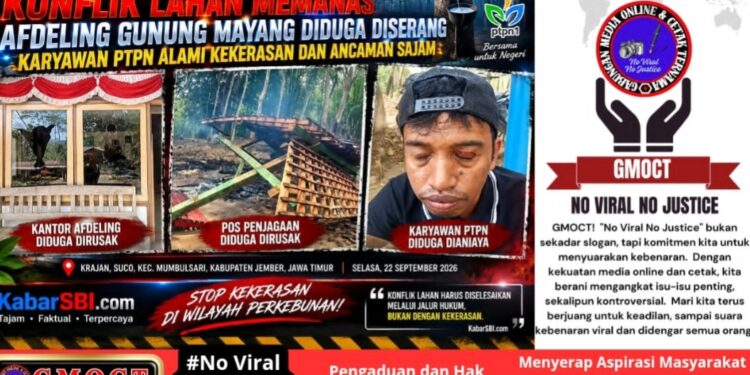 Konflik Lahan Memanas di Afdeling Gunung Mayang: Karyawan PTPN Alami Kekerasan & Ancaman Sajam, KabarSBI–GMOCT Desak Penegakan Hukum Tanpa Tebang Pilih