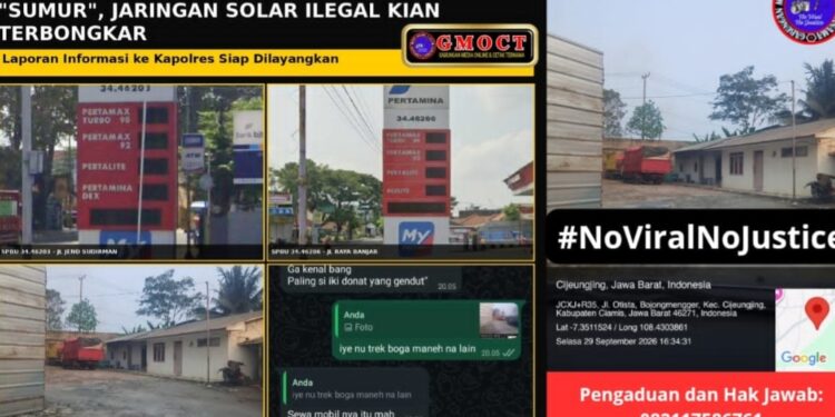 Dua SPBU di Ciamis Diduga Kuat Jadi “Sumur”, serta Temuan Gudang Ilegal Disinyalir Milik Haji Ong dan Haji Dni, GMOCT: Jaringan Solar Ilegal Kian Terbongkar, Kapolres Ciamis “Kita Akan Lakukan Lidik”