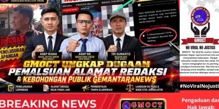 GMOCT Ungkap Dugaan Pemalsuan Alamat Redaksi & Kebohongan Publik Gemantaranews