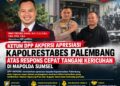 Ketum AKPERSI Apresiasi Kapolrestabes Palembang atas Respons Cepat Tangani Kericuhan Di Mapolda Sumsel